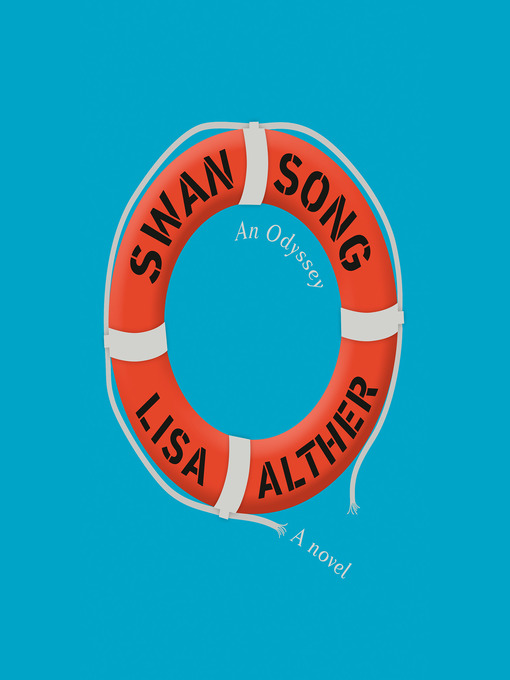 Title details for Swan Song by Lisa Alther - Available